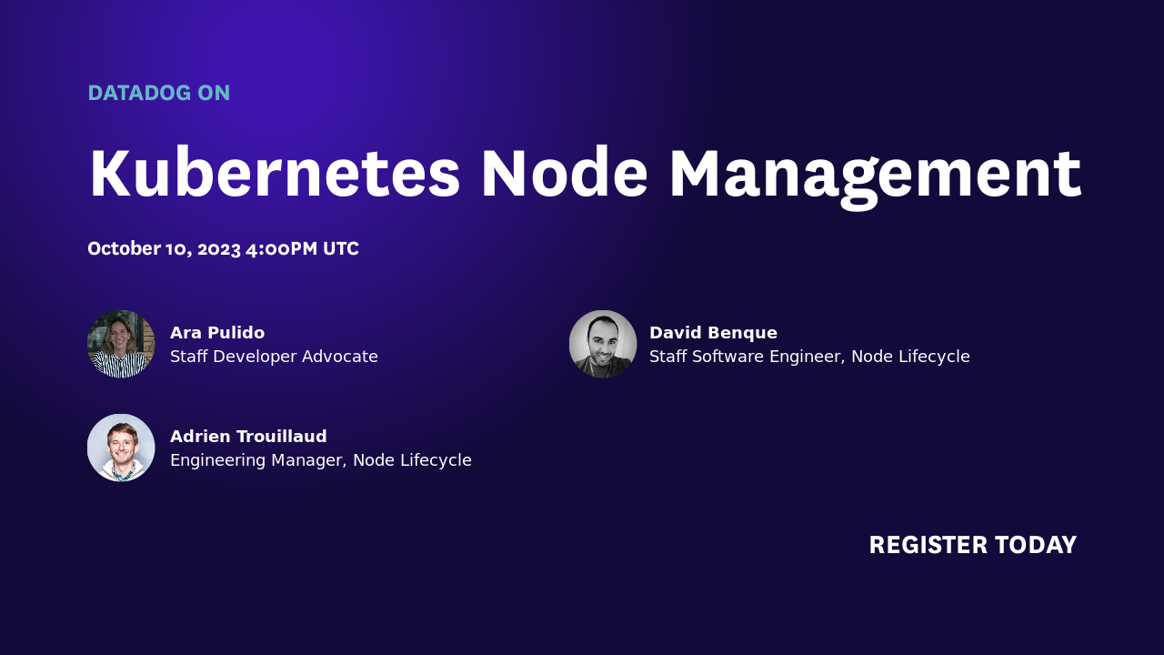 Datadog on Kubernetes Node Management | Datadog on...